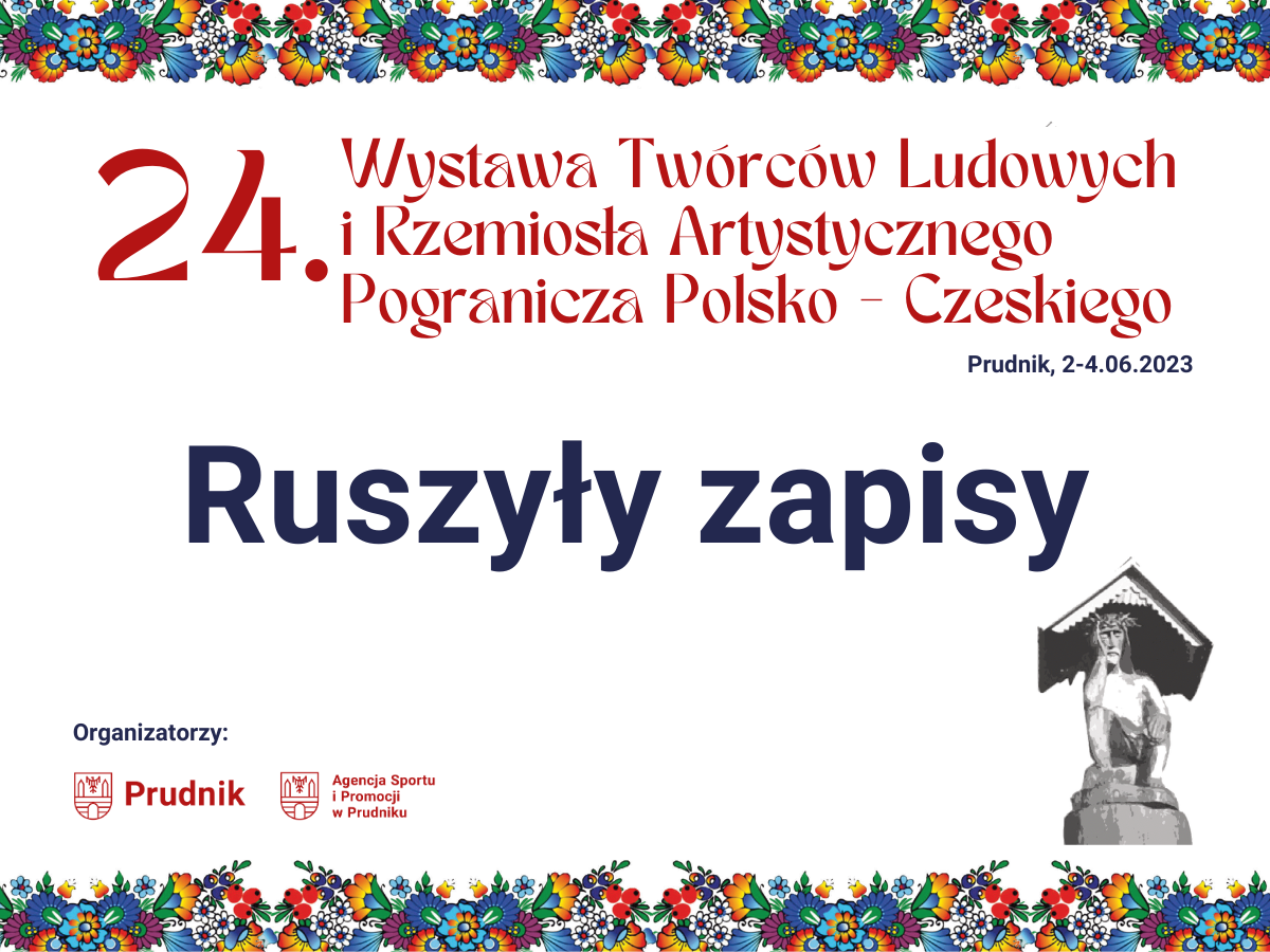 24. Wystawa Twórców Ludowych i Rzemiosła Artystycznego Pogranicza Polsko – Czeskiego