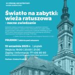 Światło na zabytki: nocne zwiedzanie wieży ratuszowej w Prudniku
