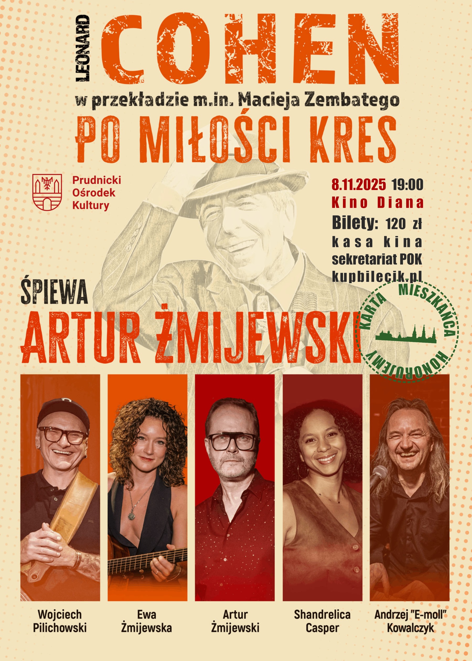 „Cohen – Po miłości kres” | Śpiewa Artur Żmijewski | KONCERT