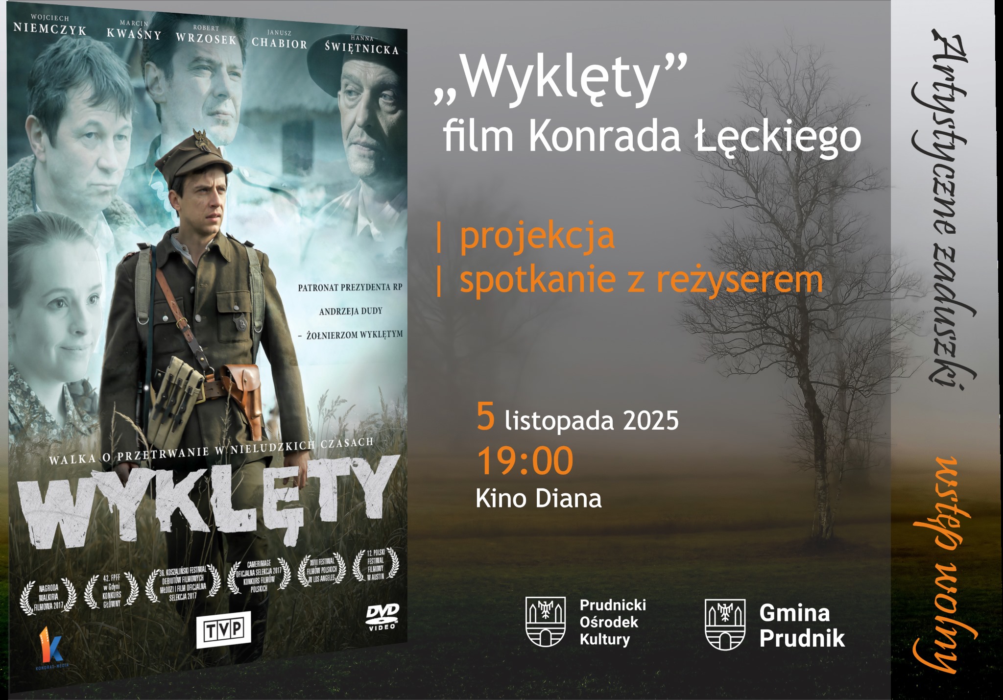 Projekcja filmu „Wyklęty” | „Artystyczne zaduszki”