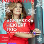 AGNIESZKA HEKIERT TRIO | koncert noworoczny