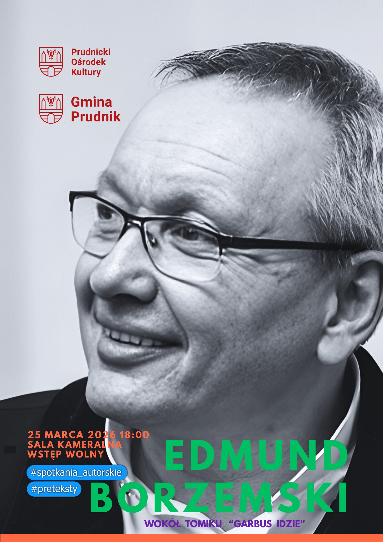 Spotkanie z Edmundem Borzemskim | #PRETEKSTY