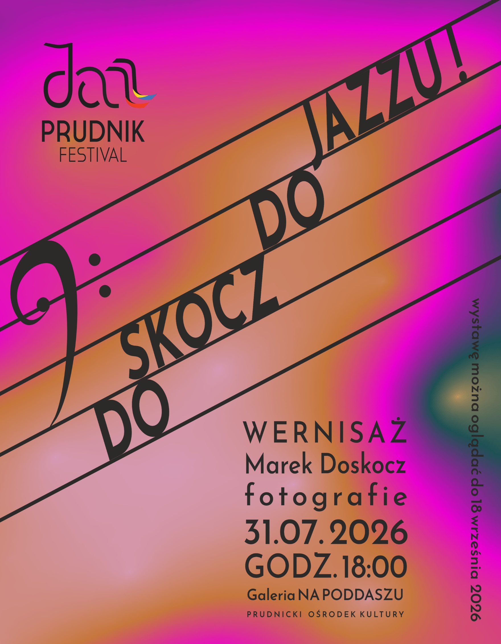 „Doskocz do jazzu!” | wystawa fotograficzna | XIX JAZZ PRUDNIK FESTIVAL