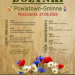 Dożynki Powiatowo-Gminne w Moszczance